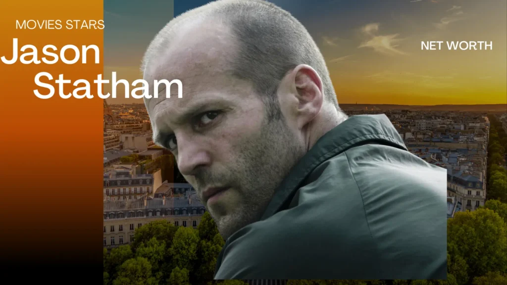 Jason Statham's Major Movies and Roles